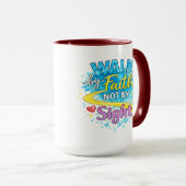 Walk by Faith Not by Sight Inspirational Mug Mok (Voorkant rechts)