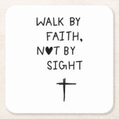 Walk by faith not by sight  kartonnen onderzetters (Voorkant)