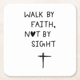 Walk by faith not by sight  kartonnen onderzetters
