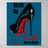 Walk By Faith Not By Sight Motivation Quotes  Poster (Voorkant)