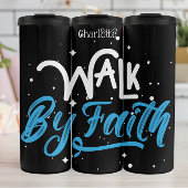 Walk By Faith Thermosbeker