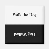Walk de Dog Black White Reversible Reminder Magne Magneet (Voorkant)