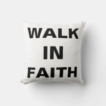 "WALK IN FAITH" 16x16-inch Sierkussen