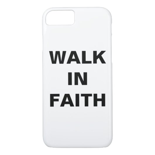 "Walk in Faith" Inspirerend Christelijk Case-Mate iPhone Case (Achterkant)