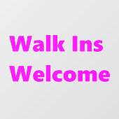 Walk Ins Welkom Roze White Raamsticker (Vel)