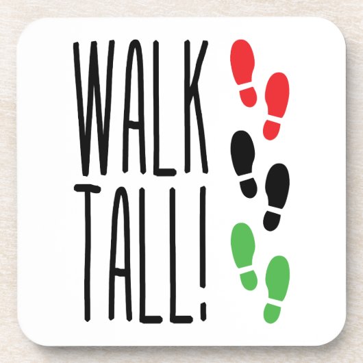 Walk Tall Drankjes Onderzetter (Voorkant)