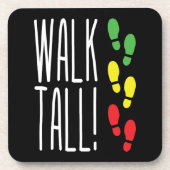 Walk Tall Onderzetter (Voorkant)