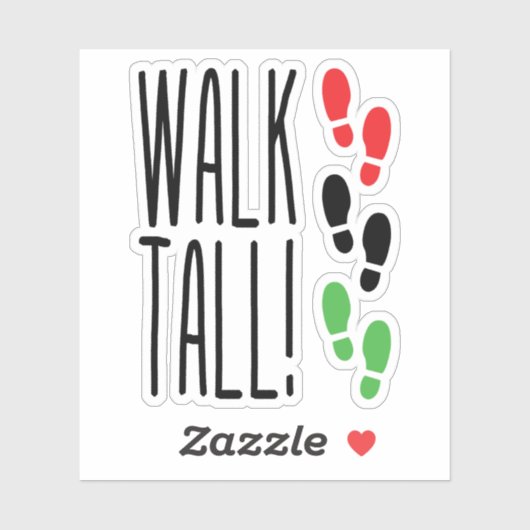 Walk Tall Sticker (Vel)