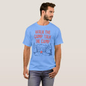 Walk the Campalk the Camp Funny Camping Humor retr T-shirt (Voorkant volledig)