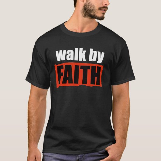 Walk van Faith T-shirt (Voorkant)