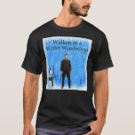 Walken In A Winter Wonderland Funny Christmas Car T-shirt<br><div class="desc">Walken In A Winter Wonderland Funny Christmas Cards And Gifts With Christopher</div>