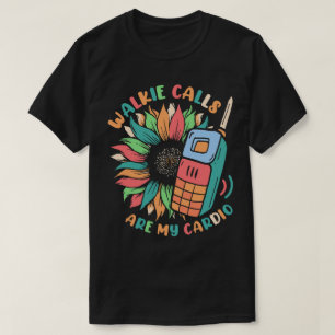 Walkie calls zijn mijn Cardio Sunflower Special Ed T-shirt