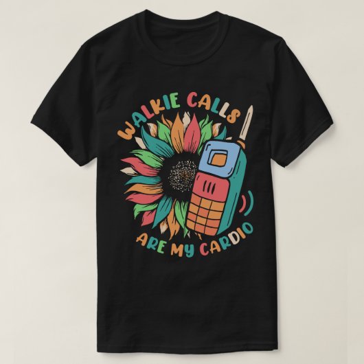 Walkie calls zijn mijn Cardio Sunflower Special Ed T-shirt (Design voorkant)