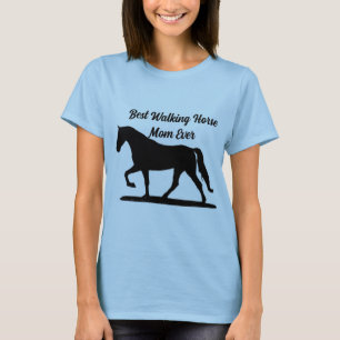 Walking Horse Mom T-shirt