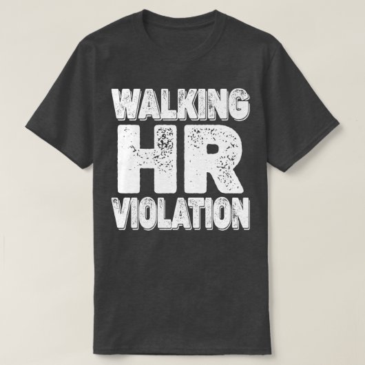 Walking HR overtreding offensief T-shirt (Design voorkant)