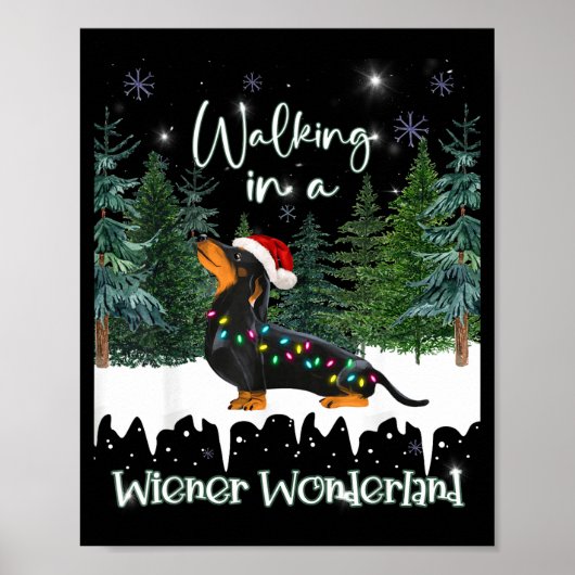Walking In A Wiener Wonderland Dachshund  Poster (Voorkant)