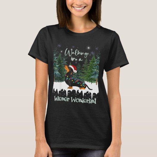 Walking In A Wiener Wonderland Dachshund  T-shirt (Voorkant)