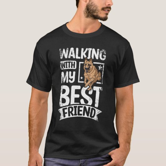 Walking with my best friend german shepherd t-shirt (Voorkant)