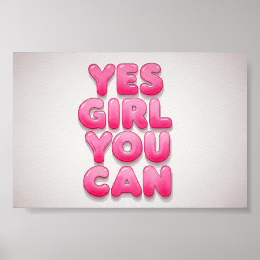 Wall Art Ja, je kunt meisje Poster (Voorkant)