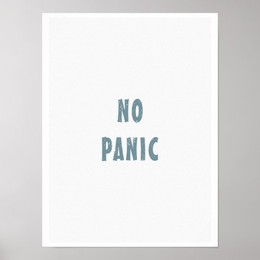 Wall Art. Lettering "Geen paniek" leuk Poster (Voorkant)