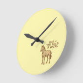 Wall Clock with motivational text and horse Ronde Klok (Hoek)