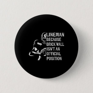 Wall ISN' t Een officieel positie Football Lin Ronde Button 5,7 Cm