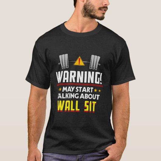 Wall Sit Workout Humor Gym Fitness Gezondheid T-shirt (Voorkant)