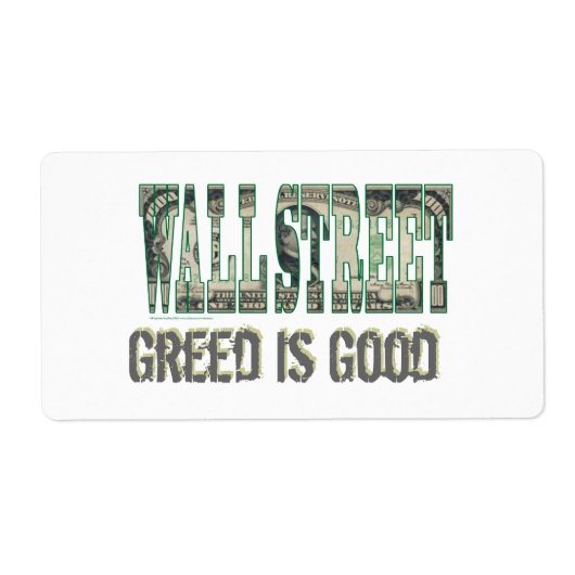 Wall Street/ Greed is goed Etiket (Voorkant)
