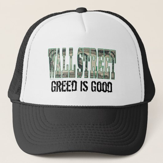 Wall Street/ Greed is goed Trucker Pet (Voorkant)