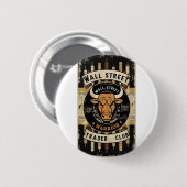Wall Street Trader Button – Draag de drukte, pin (Voorkant /achterkant)