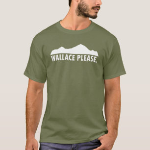 Wallace Idaho alsjeblieft T-shirt