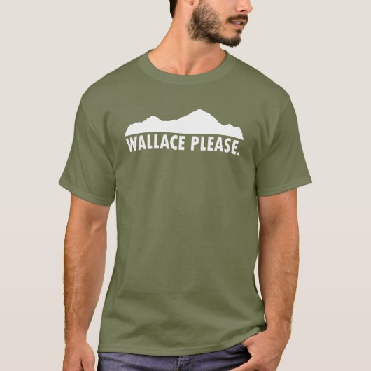 Wallace Idaho alsjeblieft T-shirt (Voorkant)