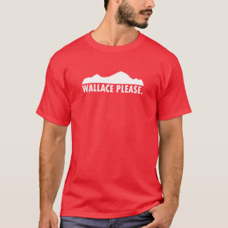 Wallace Idaho Alsjeblieft T-shirt
