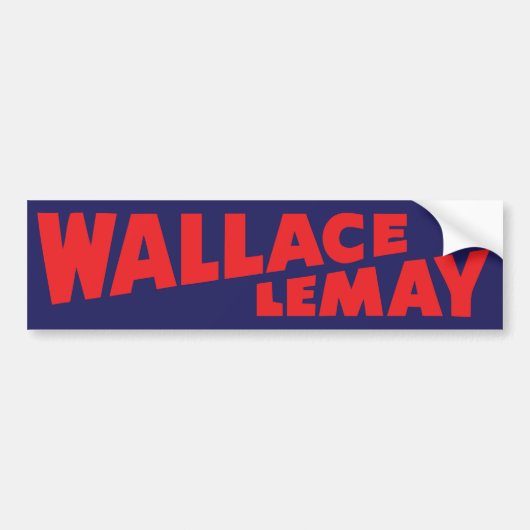 Wallace Lemay  Bumpersticker 1968 (Voorkant)