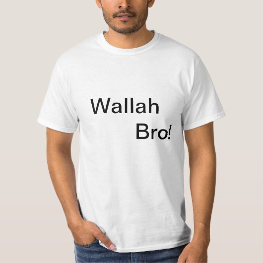 Wallah Bro. T-shirt (Voorkant)