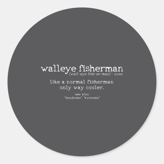 Walleye Fisherman Definition Funny Quote Fishing G Ronde Sticker (Voorkant)