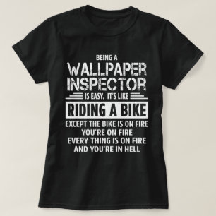 Wallpaper Inspector T-shirt