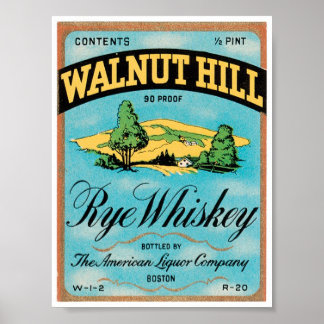 Walnut Hill Rye Whiskey Boston Massachusetts Veren Poster