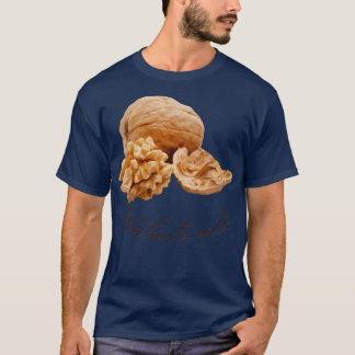 Walnuts arts t-shirt