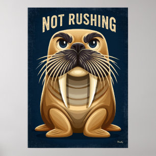 Walrus Die Niet Haast Heeft – Grappige Cartoon Kar Poster