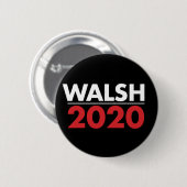 Walsh 2020 ronde button 5,7 cm (Voorkant /achterkant)
