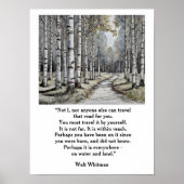 Walt Whitman citaat --de weg die we reizen Poster (Voorkant)