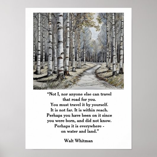 Walt Whitman citaat --de weg die we reizen Poster (Voorkant)