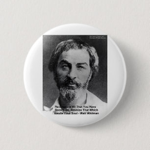 Walt Whitman "Insult The Soul" Citaat Cadeaus & Ka Ronde Button 5,7 Cm