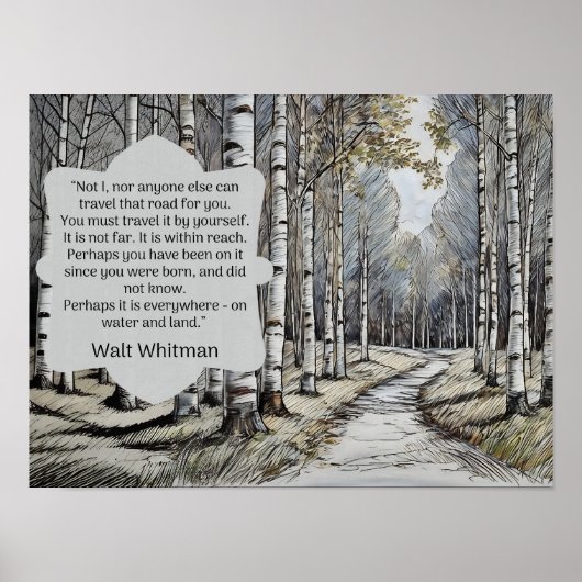 Walt Whitman Quote - De weg die we reizen Poster (Voorkant)
