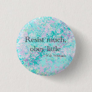 Walt Whitman weerstand veel, gehoorzame kleine But Ronde Button 3,2 Cm