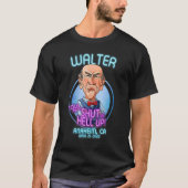 Walter Anaheim CA 2022 T-shirt (Voorkant)