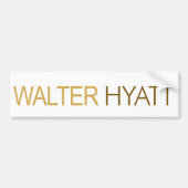Walter Hyatt Bumpersticker (Voorkant)