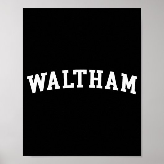 Waltham poster (Voorkant)