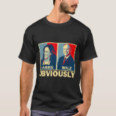 Waltz 2024 Uiteraard Tim Walz Kamala Harris 2024 T-shirt (Voorkant)